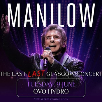 BARRY MANILOW, OVO HYDRO GLASGOW, TUESDAY 9TH JUNE 2026